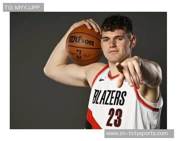 开拓者媒体人揭秘球队选秀历程克林根的胳膊细如手腕引发热议